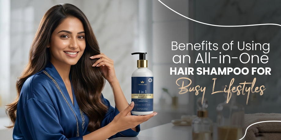 Benefits of using all in one hair shampoo