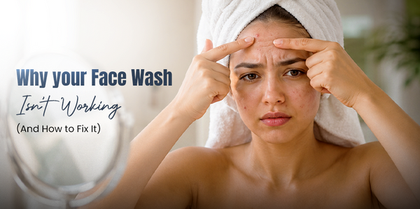 Why face wash isn't working
